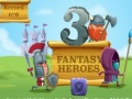 Spel 3 Fantasie Held aanlyn