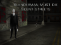 Spel Slenderman Moet Sterf: Stille Strate aanlyn