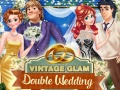 Spel Vintage Glam: Dubbele Troue aanlyn