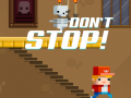 Spel Moet nie stop nie aanlyn