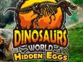 Spel Dinosour wêreld: Verborge eiers aanlyn