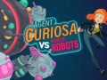 Spel Agent Curiosa: Rebellerende Robotte aanlyn