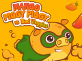Spel Mango Varkie Varkie teen teen slegte groente aanlyn