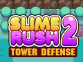 Spel Slime Rush: Toren Verdediging 2 aanlyn