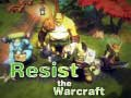 Spel Weerstaan die Warcraft aanlyn
