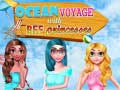 Spel Oseaan Reis Met BFF Prinses aanlyn