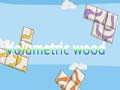 Spel Volumetriese hout aanlyn