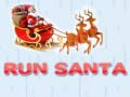 Spel Hardloop, Santa aanlyn