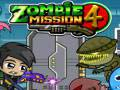 Spel Zombie Missie 4 aanlyn