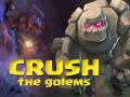 Spel Verpletter die Golems aanlyn