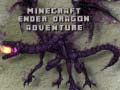Spel Minecraft Ender Draak Avontuur aanlyn