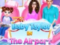 Spel Bab Taylor in die Lughawe aanlyn