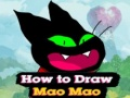 Spel Hoe om Mao Mao te teken aanlyn
