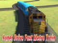 Spel Super Vinngem Metro Trein aanlyn