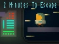 Spel 2 Minute om te ontsnap aanlyn