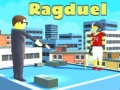 Spel Ragduel aanlyn