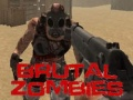 Spel Brutale Zombies aanlyn