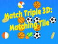 Spel Pas Drie 3D: Paslike Tegels aanlyn