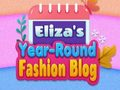 Spel Eliza se Modeskrywer se Jaar-Rond Blog aanlyn