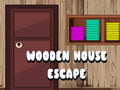 Spel Ontsnap uit die Houthuis aanlyn
