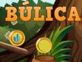 Spel Bulica aanlyn