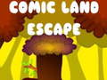 Spel Comic Land Ontvlugting aanlyn
