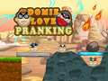 Spel Domie Liefde Prank aanlyn