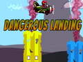 Spel Gevaarlike Landing aanlyn