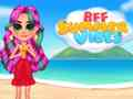 Spel BFF Somer Vibes aanlyn