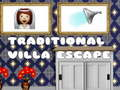Spel Tradisionele Villa Ontvlugting aanlyn