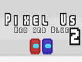 Spel Pixel Ons Rooi en Blou 2 aanlyn