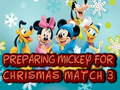 Spel Mickey vir Kersfees voorberei: wedstryd 3 aanlyn