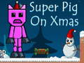 Spel Super Vark op Kersfees aanlyn