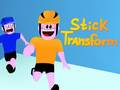 Spel Stok Transformasie aanlyn