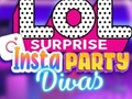 Spel LOL Surprise Insta Party Divas aanlyn