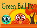 Spel Groen Bal Po aanlyn
