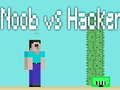 Spel Noob teen Hacker aanlyn