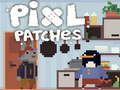 Spel Pixl Patches aanlyn