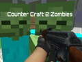 Spel Counter Craft 2 Zombies aanlyn