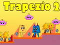 Spel Trapezium 2 aanlyn