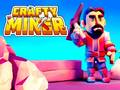 Spel Vindingryke Mynwerker aanlyn