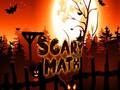 Spel Eng scary wiskunde aanlyn