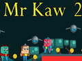 Spel Mnr. Kaw 2 aanlyn