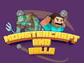 Spel Monstercraft en Balle aanlyn