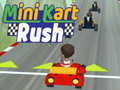 Spel Mini Kart Rush aanlyn