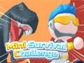 Spel Mini Survivalk uitdaging aanlyn