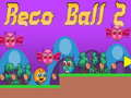 Spel Reco Bal 2 aanlyn