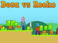 Spel Deca teen Rooko aanlyn