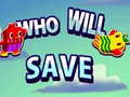 Spel Wie sal red aanlyn