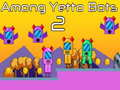 Spel Tussen Yetto Bots 2 aanlyn
